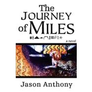 The Journey of Miles