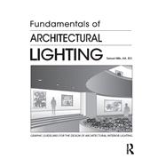 Fundamentals of Architectural Lighting
