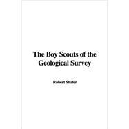 The Boy Scouts of the Geological Survey