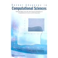 Recent Advances in Computational Sciences