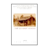 The Longest Memory