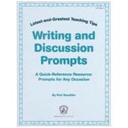 Writing and Discussion Prompts : A Quick-Reference Resource: Prompts for Any Occasion