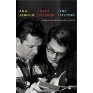 Jack Kerouac and Allen Ginsberg: The Letters