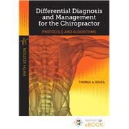 Differential Diagnosis and Management for the Chiropractor