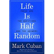 Life Is Half Random