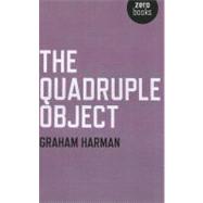 The Quadruple Object,9781846947001 The Quadruple Object,9781846947001
