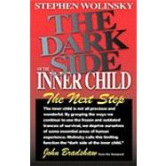 The Dark Side of the Inner Child