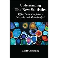 Understanding The New Statistics