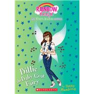 Billie the Baby Goat Fairy (The Farm Animal Fairies #4) A Rainbow Magic Book