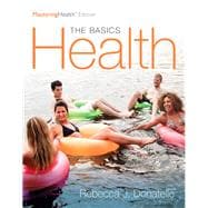 Health The Basics, The Mastering Health Edition