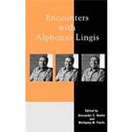 Encounters With Alphonso Lingis