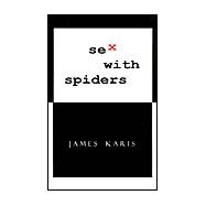 Sex With Spiders