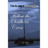 Follow the Southern Cross