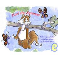 Earl the Squirrel
