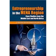 Entrepreneurship in the Arab World Ten Case Studies