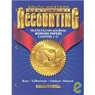 Century 21 Accounting: Multicolumn Journal Working Papers Chapters 1-17