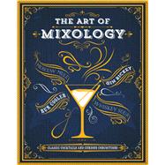 The Art of Mixology