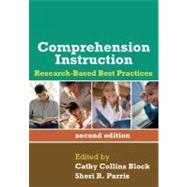 Comprehension Instruction, Second Edition Research-Based Best Practices