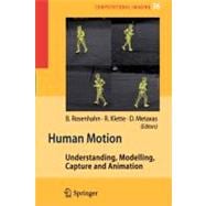 Human Motion : Understanding, Modelling, Capture, and Animation