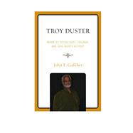 Troy Duster Berkeley Sociologist, Teacher, and Civil Rights Activist