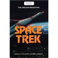 Space Trek The Endless Migration