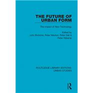 The Future of Urban Form