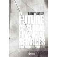 The Future of Global Financial Services