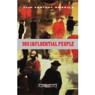 20th Century: 100 Influential People