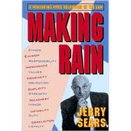 Making Rain : A Mentoring Pros Adventure in The Law