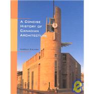 A Concise History of Canadian Architecture