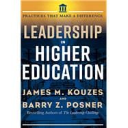 Leadership in Higher Education Practices That Make a Difference