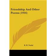 Friendship And Other Poems