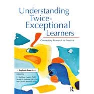 Understanding Twice-Exceptional Learners