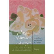 Pedagogies of Kindness and Respect