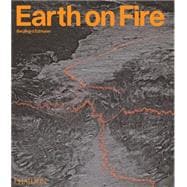 Earth On Fire How Volcanoes Shape Our Planet