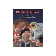 Pierre's Dream