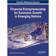 Financial Entrepreneurship for Economic Growth in Emerging Nations