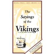 The Sayings of the Vikings