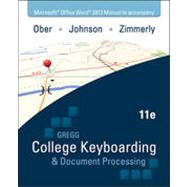 Microsoft Office Word 2013 Manual t/a Gregg College Keyboarding & Document Processing (GDP) Microsoft Office Word 2013, 11th Edition