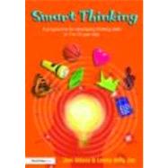 Smart Thinking: A programme for developing thinking skills in 7 to 12 year olds