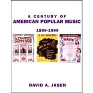 A Century of American Popular Music