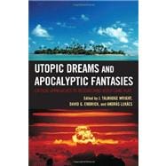 Utopic Dreams and Apocalyptic Fantasies Critical Approaches to Researching Video Game Play