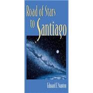 Road Of Stars To Santiago