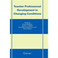 Teacher Professional Development in Changing Conditions