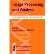 Image Processing and Analysis A Practical Approach