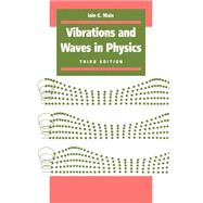 Vibrations and Waves in Physics