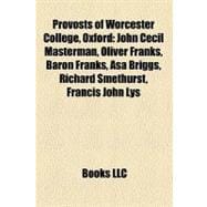 Provosts of Worcester College, Oxford