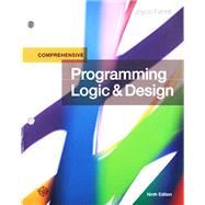 Bundle: Programming Logic and Design, Comprehensive, Loose-leaf Version, 9th + MindTap Programming, 1 term (6 months) Printed Access Card for Farrell's Programming Logic and Design, 9th