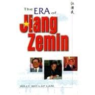 The Era of Jiang Zemin