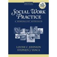 Social Work Practice: A Generalist Approach